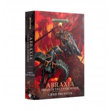 Abraxia: Spear of the Everchosen (HB) (GWBL3260)