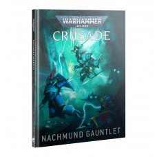 Crusade: Nachmund Gauntlet (EN) (GW40-71)