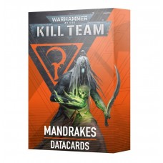 Kill Team: Mandrakes – Datacards (GW103-78)