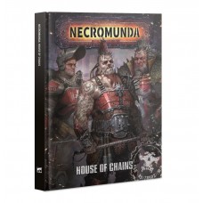 Necromunda: House of Chains (GW300-52)