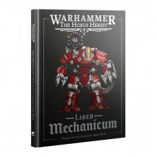 Liber Mechanicum: Forces of the Taghmata Army Book (GW31-120)